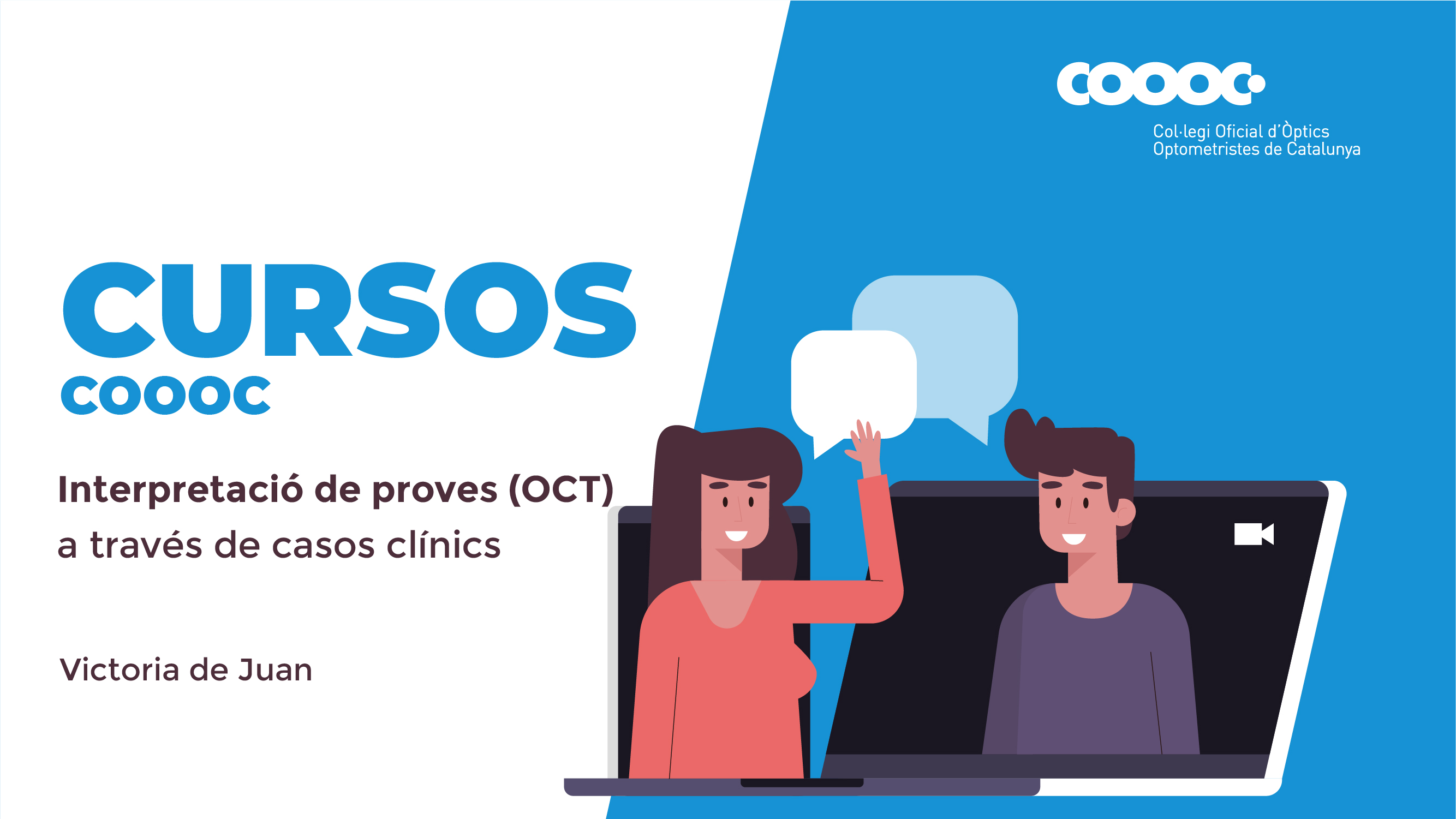 [PLACES EXHAURIDES] Curs Interpretació de proves OCT a través de casos clínics